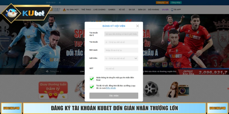 Đăng ký tài khoản KUBET đơn giản nhận thưởng lớn